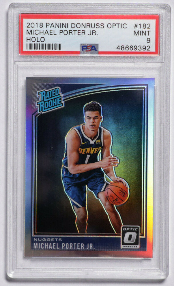 2018-19 Panini Donruss Optic Michael Porter Jr. Holo Rookie RC #182 PSA 9