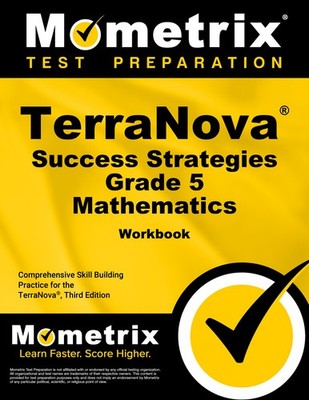 TerraNova Success Strategies Grade 5 Mathematics Workbook