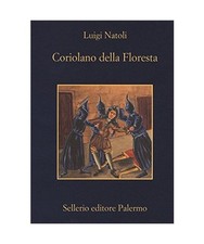 Coriolano della Floresta, Luigi Natoli