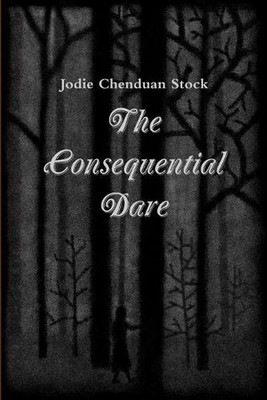 The Consequential Dare by Jodie Stock (English) Paperback Book