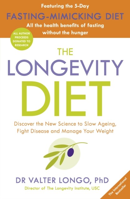 The Longevity Diet by Dr Valter Longo (Paperback Book)