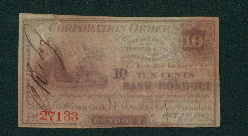 10 Cents 1862 Corporation Order Bank of Rondout Obsolete Note CURRENCY ((TEAR))