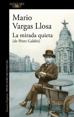 Mario Vargas Ll La mirada quieta (de Pérez Galdós) / T (Taschenbuch) (US IMPORT)