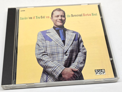 The Reverend Horton Heat: Smoke Em If You Got Em CD 1990 Rock (Great Condition)