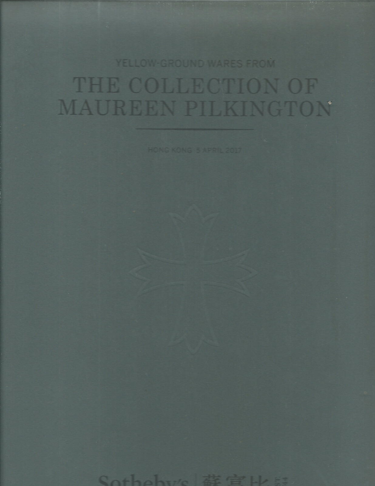 SOTHEBY’S HK YELLOWGROUND WARES Pilkington Collection Auction Catalog