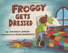 Froggy Gets Dressed Board Book von Jonathan London | Buch | Zustand gut