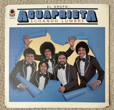Grupo Aguaprieta Echando Lumbre LP Vinyl 1981 FAMA 611 VG/VG+