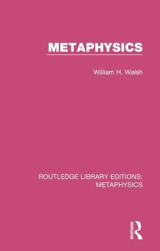Metaphysics by Walsh, H.  New 9780367194109 Fast Free Shipping<-