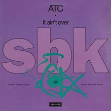 A.T.C. - It Ain't Over (12") (Near Mint (NM or M-)) 3745915810