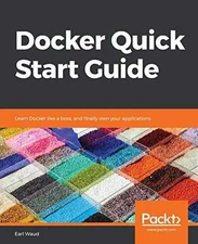 Docker Quick Start Guide - Paperback, by Waud Earl - Good