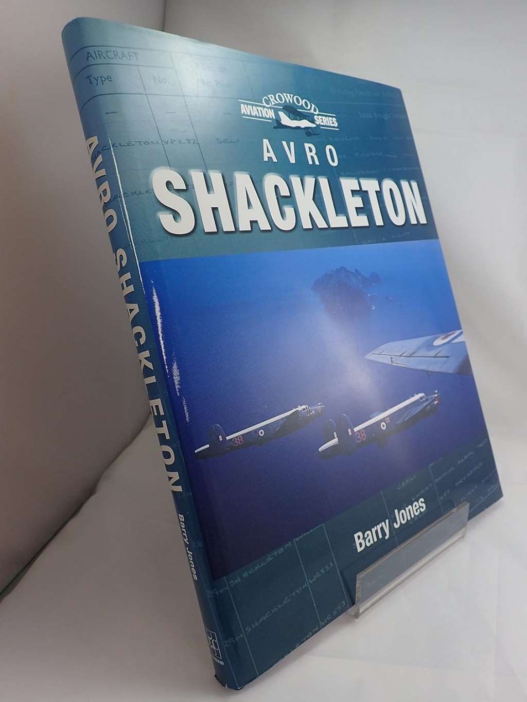 Avro Shackleton (Crowood Aviation), Jones, Barry, Excellent Book