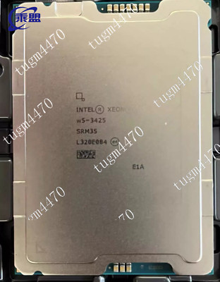 Intel Xeon w5-3425 CPU processor FC-LGA16A LGA-4677 3.2-4.6GHz 12-Core 30MB 270W