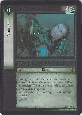 CCG 277 Lord of the Rings / Hobbit DZT Foil 4R215 Wounded