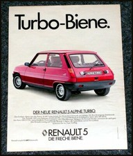 Renault 5 Alpine Turbo, originale Werbung aus 1982...............Turbo Biene