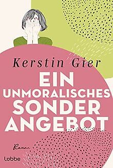 Ein unmoralisches Sonderangebot: Roman . von Gier, ... | Buch | Zustand sehr gut