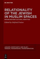 Ottfried Fraisse | Relationality Of The Jewish In Muslim Spaces | Buch (2026)