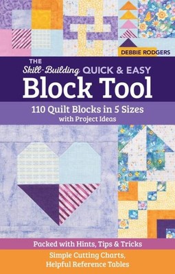 The Skill-Building Quick & Easy Block Tool | Debbie Rodgers | Taschenbuch | 2022
