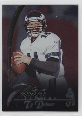 1997 Collector's Edge Extreme Foil Ty Detmer #P130 0q3
