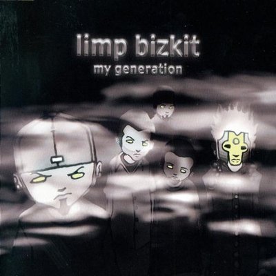 Limp Bizkit My generation (2000, #4974442) [Maxi-CD]