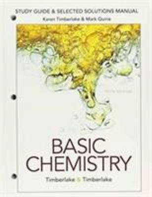 Study Guide and Selected Solutions Manual for Basic Chemistry by Karen ...