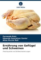 Fernando Rutz (U. A.) | ErnäHrung Von GeflüGel Und Schweinen | Taschenbuch