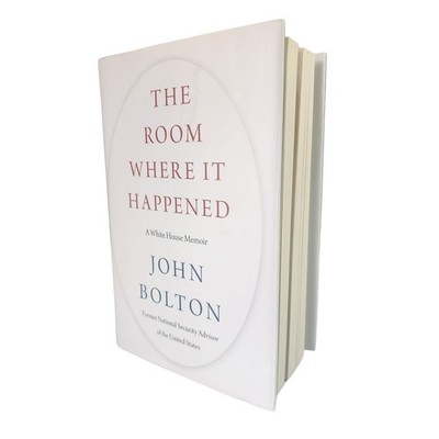 The Room Where It Happened John Bolton Hardcover 2020 White House Memoir Book