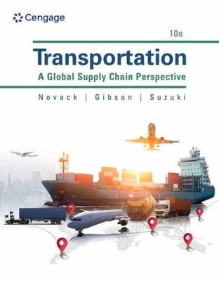 Transportation: A Global - Paperback, by Novack Robert; Gibson - Acceptable