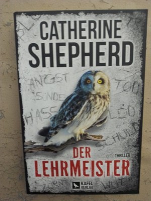 Catherine Shepherd: Der Lehrmeister (9783944676531)