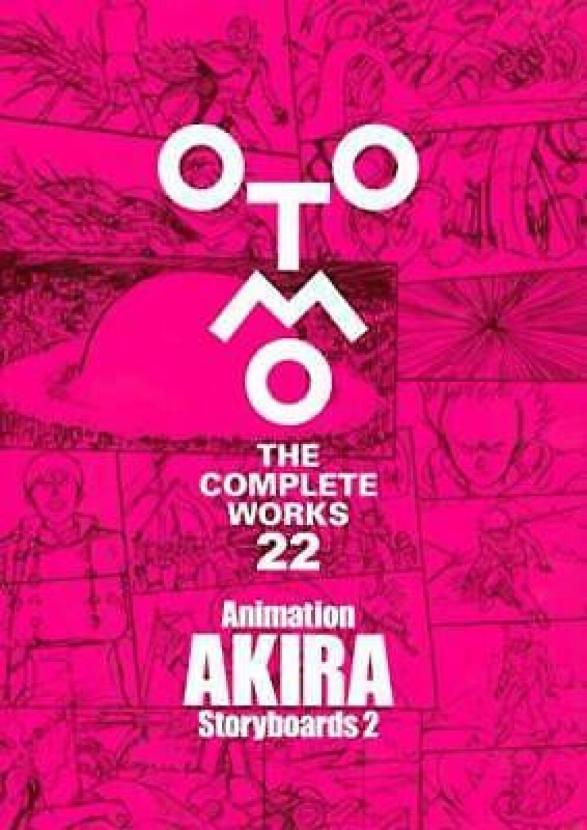 アート・デザイン・音楽 Animation AKIRA Storyboards 2 OTOMO COMP Animation AKIRA Storyboards 2 OTOMO THE COMPLETE WORKS Katsuhiro