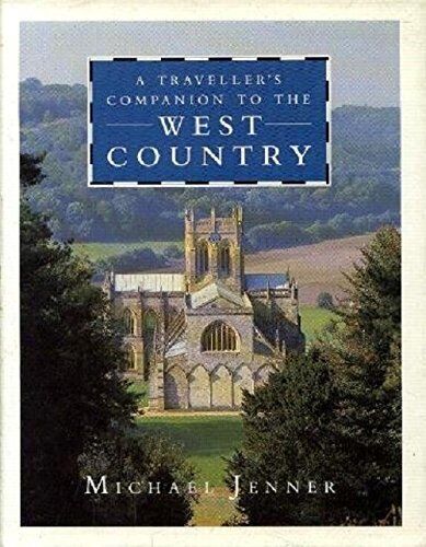 A Traveller's Companion to the West Country By Michael Jenner. 9 - Foto 1 di 1