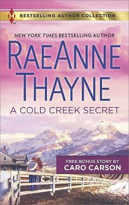 A Cold Creek Secret & Not Just a Cowboy: A 2-i- paperback, 9780373537815, Thayne