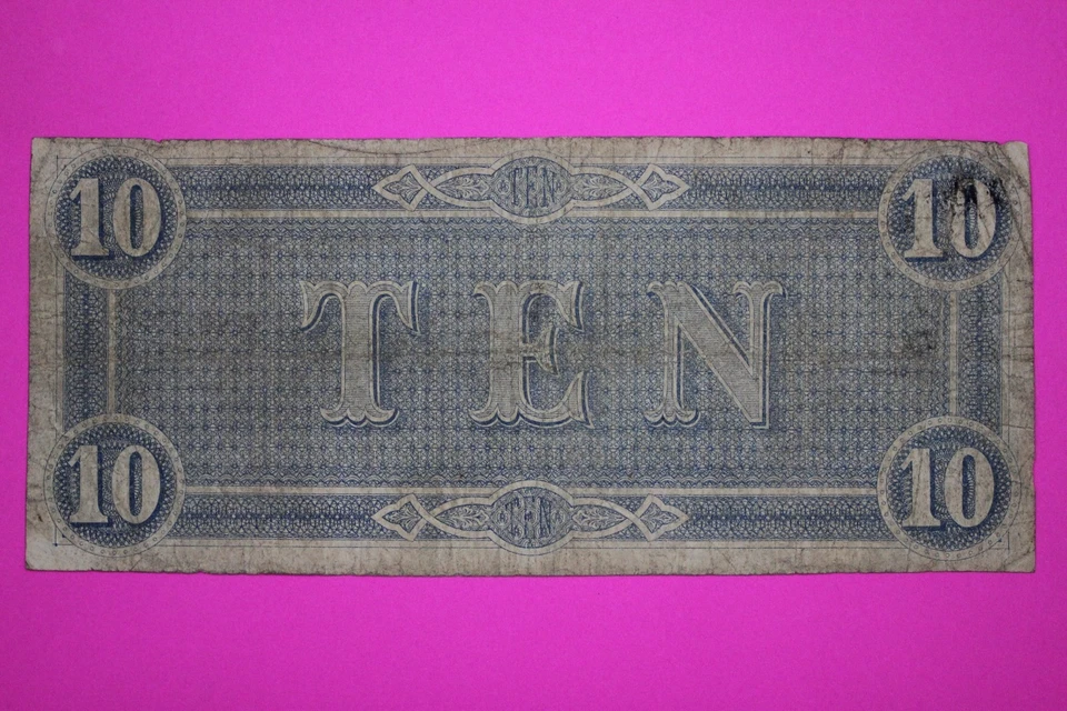 1864 Confederate States of America $10 Ten Dollars Weak "A" Rarity 9 Genuine 27 - Image 2 of 3