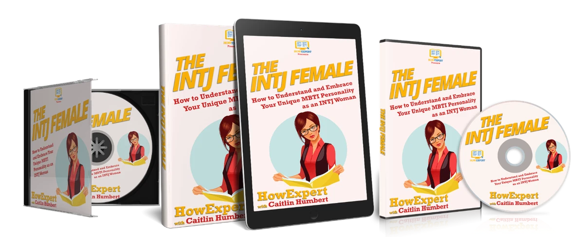 The INTJ Female: How to Understand and Embrace Your Unique MBTI Personality  as an INTJ Woman by HowExpert