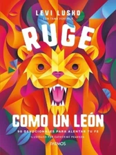 Levi Lusko Ruge Como Un León (Paperback)