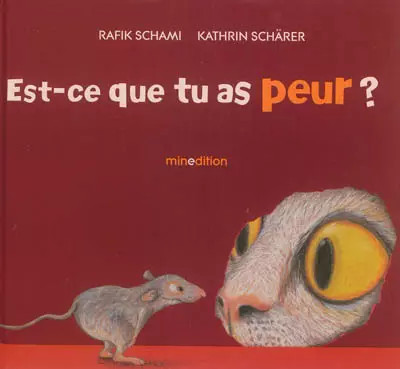 Hast du Angst?, Kathrin Schärer, Rafik Schami und Diane Clément