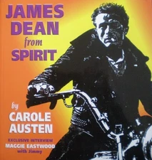 JAMES DEAN FROM SPIRIT By Carole Austen *Excellent Condition*