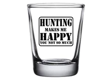 Rogue River Tactical Funny Hunting Makes Me Happy You Not So Much Hunting Sho...