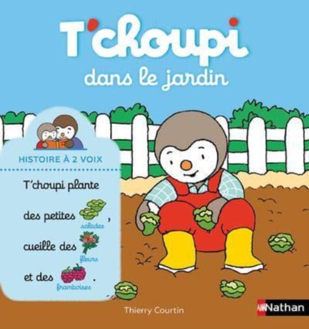 T'choupi dans le jardin by Thierry Courtin (Hardback Book)