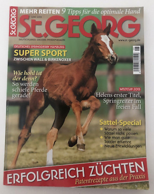 St. GEORG - Deutschlands großes Pferdemagazin - JUNI 2013