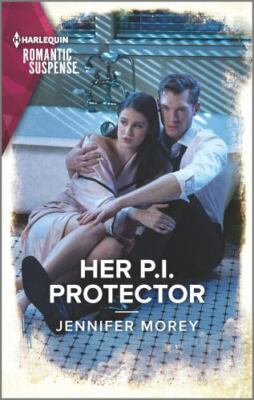 Her P.I. Protector; Cold Case Detect- 1335626719, paperback, Jennifer Morey, new