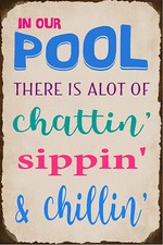 Metal Sign Our Pool Rules Chattin Grillin Sippin Chillin 12 X 8 novelty old look