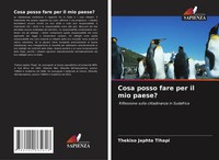 Thekiso Japhta Tlhapi | Cosa Posso Fare Per Il Mio Paese? | Taschenbuch (2020)