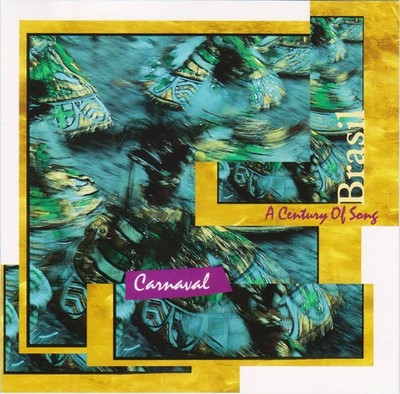 Various - Brasil: A Century of Song  Vol. 2: Carna ** Free Shipping**