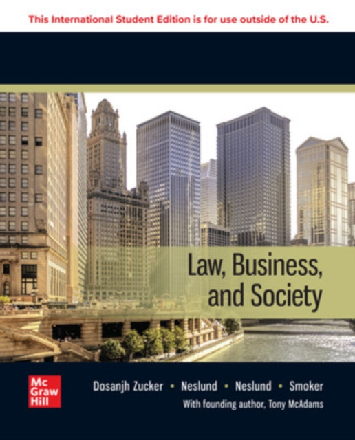 Law, Business and Society: 2024 Release ISE by Kari Smoker (Paperback Book)