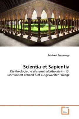 Scientia et Sapientia Rainhard Domanegg Taschenbuch Deutsch EAN 9783639336436