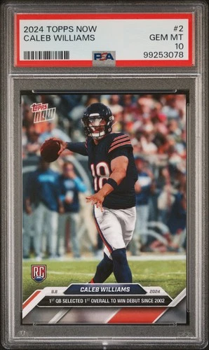 2024 TOPPS NOW #2 CALEB WILLIAMS PSA 10