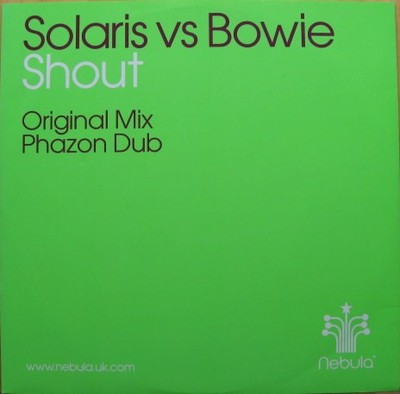 Solaris vs David Bowie - Shout (12'')