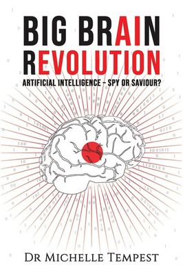 Big Brain Revolution | Artificial Intelligence - Spy or Saviour? | Tempest