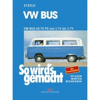 Vw Bus Transporter T2 Typ 2 01.1974-05.1979 So Wird's Gemacht Reparaturhandbuch