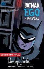Batman: Ego and Other Tails Deluxe Edition By Cooke, Darwyn Darw